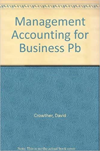 management accounting for business 1st edition professor david crowther 0748722467, 978-0748722464