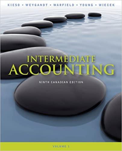 intermediate accounting volume 1 9th canadian edition donald e. kieso 0470161000, 9780470161005