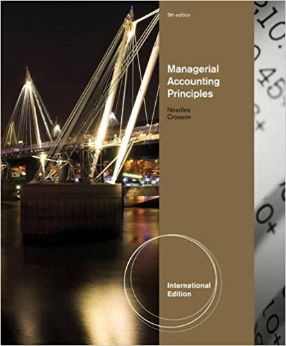 managerial accounting principles international 9th edition susan v. crosson, belverd e. needles (jr.),