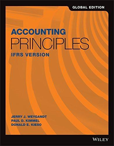 accounting principles ifrs version 1st global edition jerry j. weygandt, paul d. kimmel, donald e. kieso