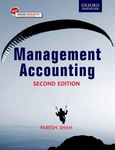 management accounting 2nd edition paresh shah 0199450528, 9780199450527
