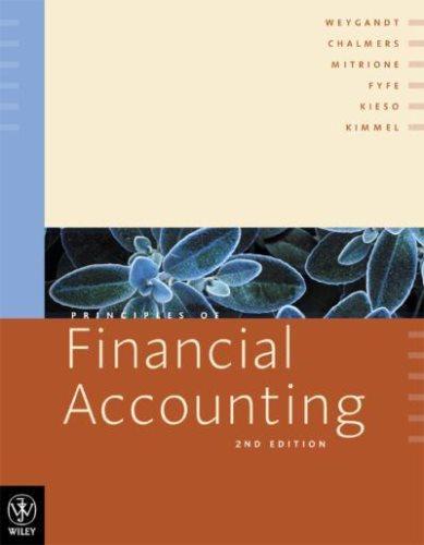 principles of financial accounting 2nd edition jerry j. weygandt, keryn chalmers, lorena mitrione, michelle