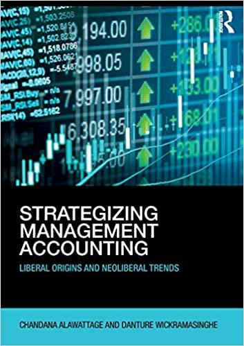 strategizing management accounting liberal origins and neoliberal trends 1st edition chandana alawattage,
