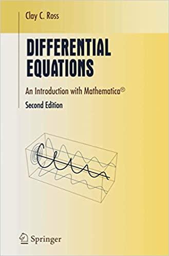 differential equations an introduction with mathematica 2nd edition clay c ross 1441919414, 978-1441919410