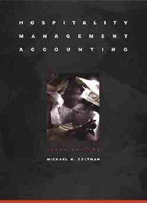 hospitality management accounting 6th edition michael m. coltman 0471287997, 9780471287995