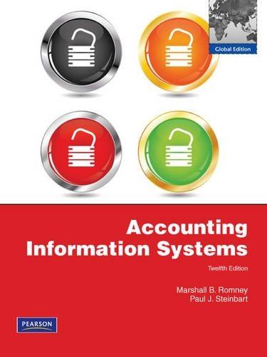 accounting information systems 12th global edition marshall b. romney, paul john steinbart 0273754378,
