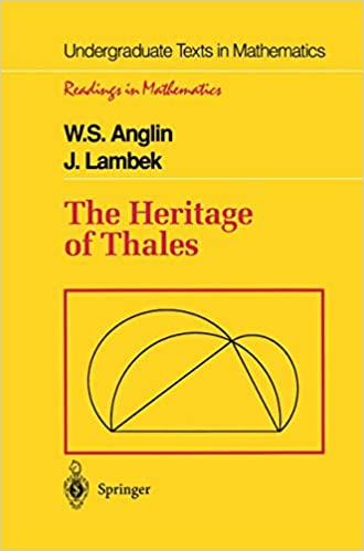 the heritage of thales 1st edition w s anglin, j lambek 1461269067, 978-1461269069