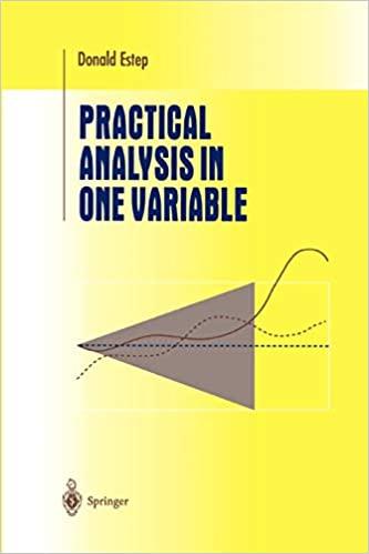 practical analysis in one variable 1st edition donald estep 1441930213, 978-1441930217