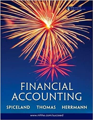 financial accounting 1st edition j. david spiceland, wayne thomas, don herrmann 0073379336, 9780073379333