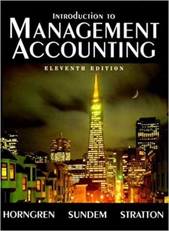 introduction to management accounting 11th edition charles t. horngren, gary l. sundem, william o. stratton