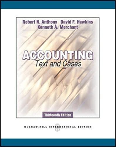 accounting texts and cases 13th international edition robert n anthony, david f. hawkins, kenneth a. merchant
