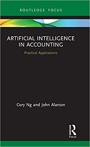 artificial intelligence in accounting 1st edition cory ng, john alarcon 0367431777, 9780367431778