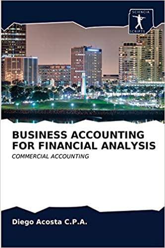 business accounting for financial analysis commercial accounting 1st edition diego acosta c.p.a. 6200941505,