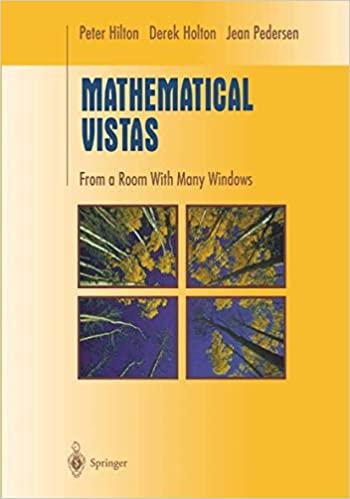 mathematical vistas from a room with many windows 1st edition peter john hilton, derek holton, jean pedersen