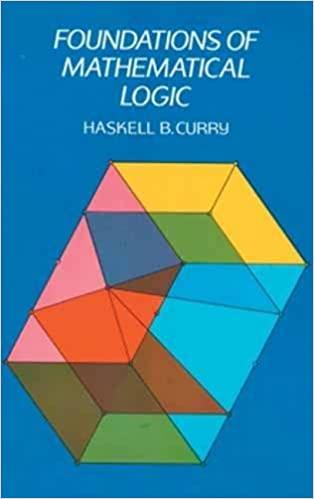 foundations of mathematical logic 2nd edition haskell b curry 0486634620, 978-0486634623