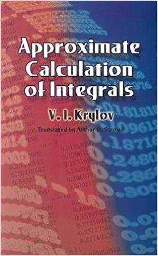 approximate calculation of integrals 1st edition arthur h stroud, v i krylov 0486445798, 978-0486445793