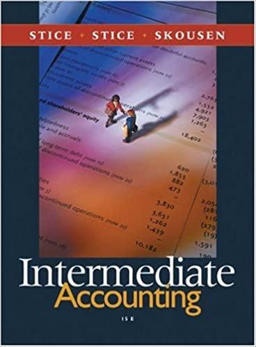 intermediate accounting 15th edition james d. stice, earl k. stice, fred skousen 0324304145, 9780324304145