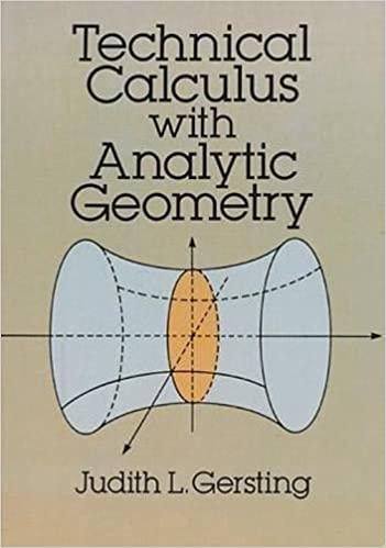 technical calculus with analytic geometry 1st edition judith l gersting 048667343x, 978-0486673431