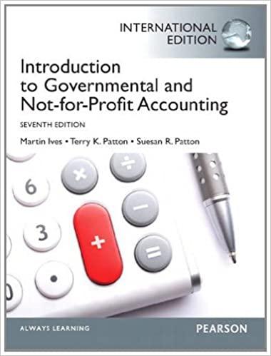 introduction to governmental and not for profit accounting 7th international edition martin ives 0133084108,