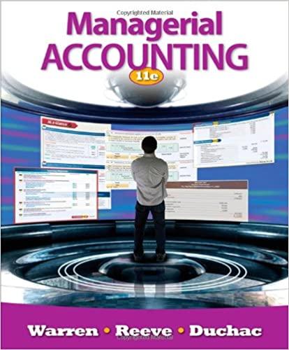 managerial accounting 11th edition carl s. warren, james m. reeve, jonathan duchac 0538480904, 9780538480901