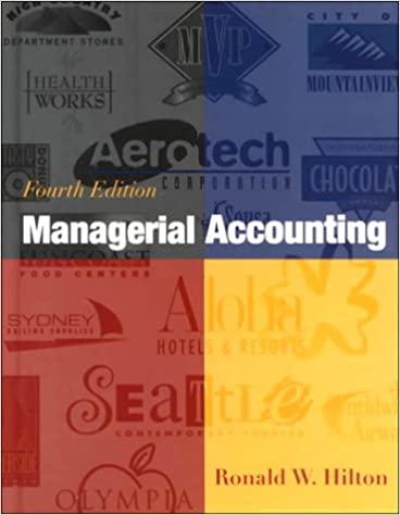 managerial accounting 4th edition ronald w. hilton 0072290854, 9780072290851