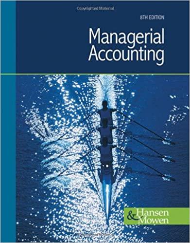 managerial accounting 8th edition don r. hansen, maryanne m. mowen 0324376006, 9780324376005