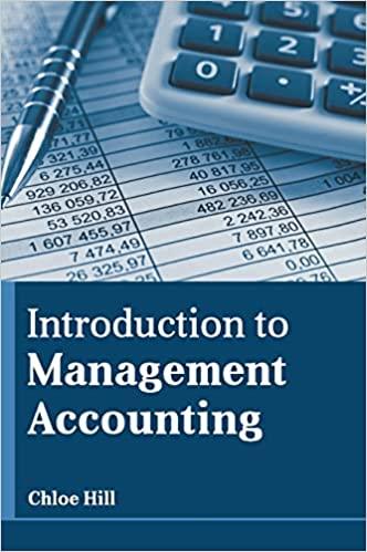 introduction to management accounting 1st edition chloe hill 1639893067, 9781639893065