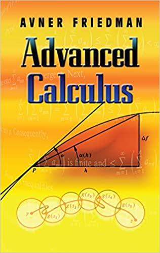 advanced calculus 1st edition avner friedman 0486457958, 978-0486457956