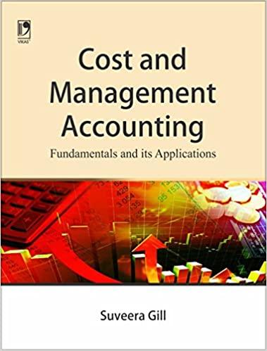 cost and management accounting fundamentals and its applications 1st edition suveera gill 9325990326,