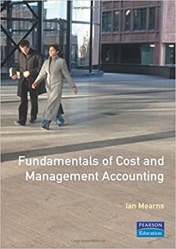 fundamentals of cost accounting 1st edition ian mearns 0273027514, 9780273027515