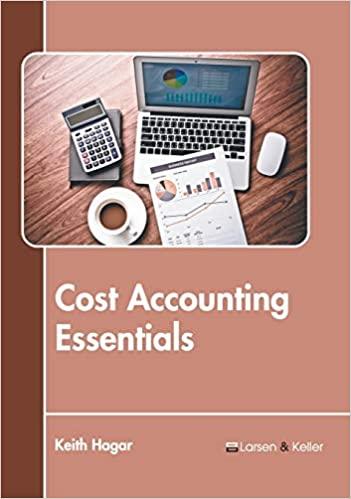cost accounting essentials 1st edition keith hagar 1635496586, 9781635496581