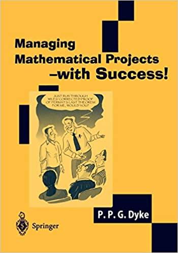 managing mathematical projects with success 1st edition p p g dyke 1852337362, 978-1852337360