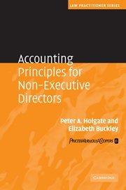 accounting principles for non-executive directors 1st edition peter holgate, elizabeth buckley 0521509785,