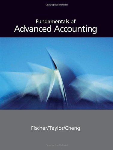 fundamentals of advanced accounting 1st edition paul fischer 0324378904, 978-0324378900