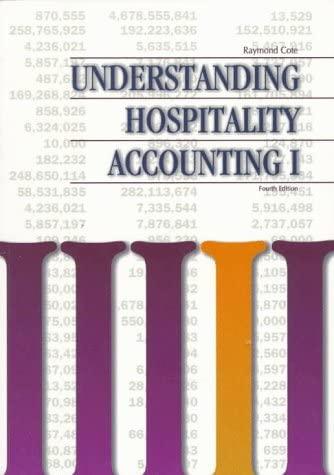 understanding hospitality accounting i 4th edition raymond cote 0866121544, 978-0866121545