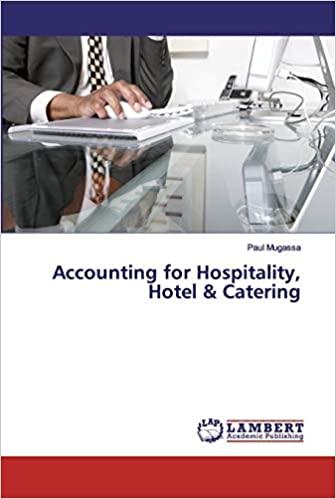 accounting for hospitality hotel and catering 1st edition paul mugassa 6200432724, 978-6200432728