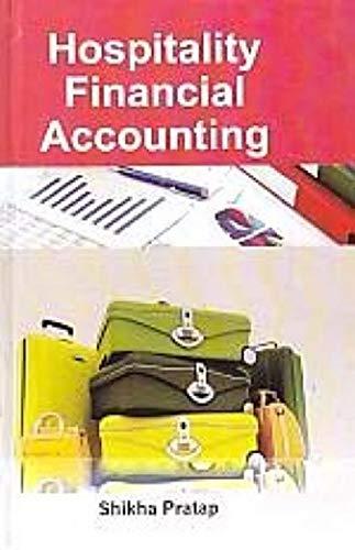 hospitality financial accounting 1st edition shikha pratap 9381460388, 978-9381460382