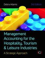 management accounting for the hospitality tourism and leisure industries a strategic approach 3rd edition