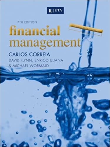 financial management 7th edition carlos correia, david flynn, enrico uliana, michael wormald 0702178071,