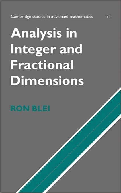 analysis in integer and fractional dimensions 1st edition ron blei 0521650844, 978-0521650847