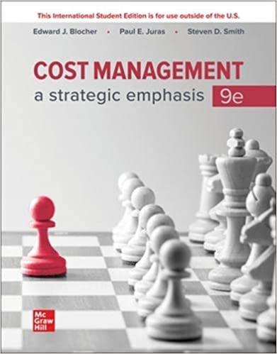 ise cost management  a strategic emphasis 9th international edition edward blocher, paul juras, steven smith