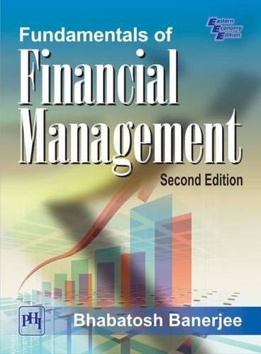 fundamentals of financial management 2nd edition bhabatosh banerjee 8120351142, 9788120351141