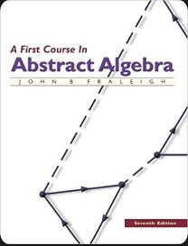 a first course in abstract algebra 7th edition john fraleigh 0201763907, 978-0201763904
