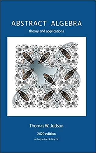 abstract algebra theory and applications 2020 edition thomas w judson 1944325131, 978-1944325138