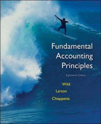 fundamental accounting principles 18th edition john wild, kermit larson, barbara chiappetta 0072996536,