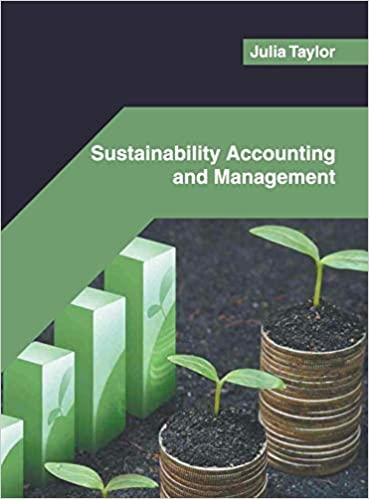 sustainability accounting and management 1st edition julia taylor 1682857743, 9781682857748