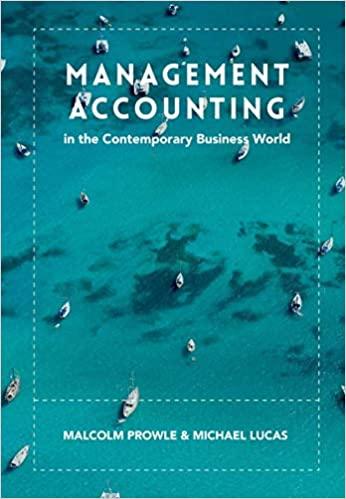 management accounting in the contemporary business world 1st edition malcolm prowle, michael lucas