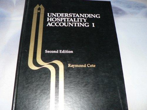 understanding hospitality accounting i 2nd edition raymond cote 0866120629, 9780866120623