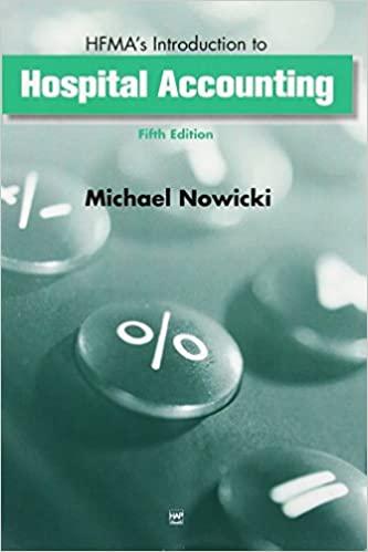 hfmas introduction to hospital accounting 5th edition michael nowicki 1567934366, 9781567934366