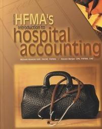 hfmas introduction to hospital accounting 4th edition healthcare financial mgmt association hfma, steven h.